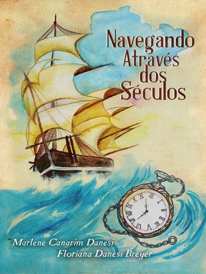 cover image of Navegando através dos séculos